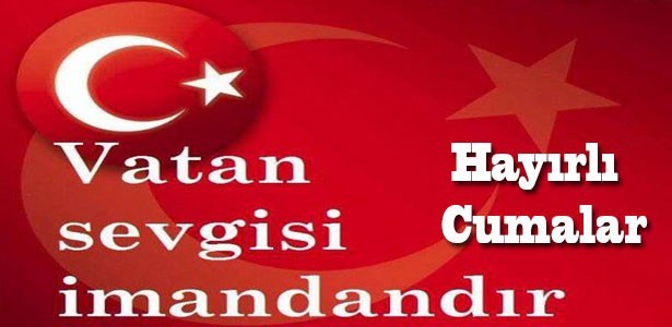 Turk Bayrakli Cuma Mesajlari 2020 Yeni Resimli Dinimizde
